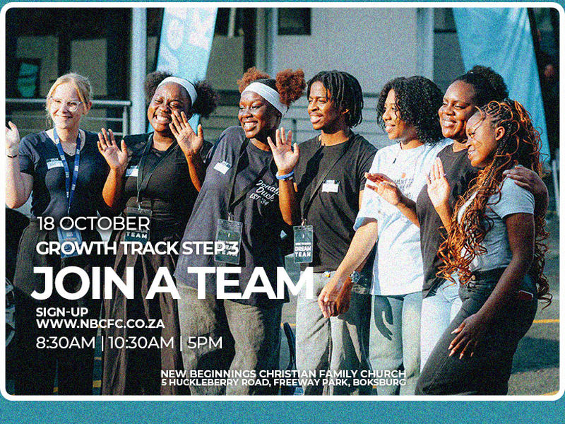 Growth Track — Step 3: Join a Team — Join us Sunday 18 October 2026 at 8:30 AM, 10:30 AM, or 5:00 PM. Come and see the teams that keep NBCFC running, then