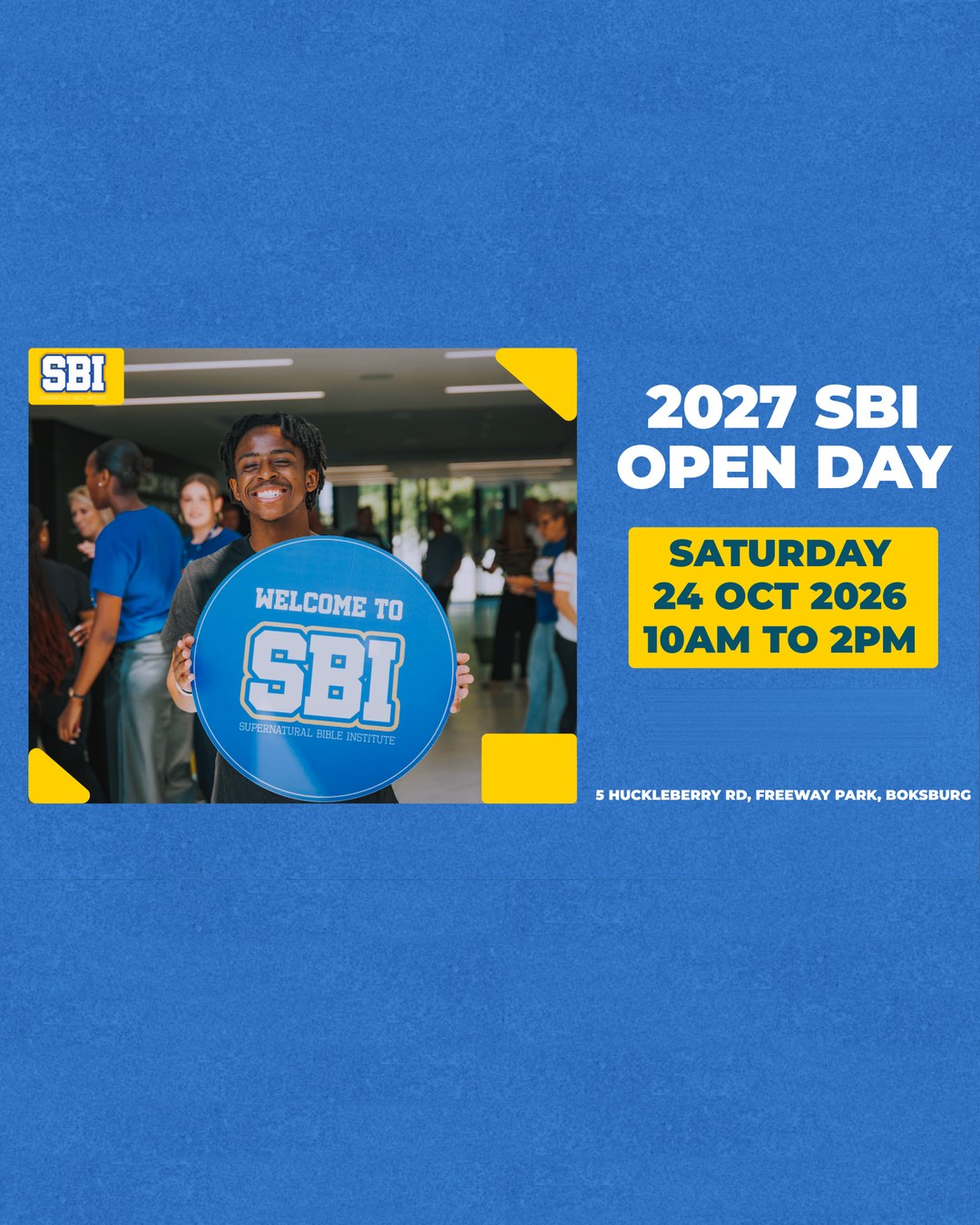 SBI Open Day — SBI Open Day — Saturday 24 October 2026 from 10:00 AM to 2:00 PM at NBCFC. Come explore the Supernatural Bible Institute